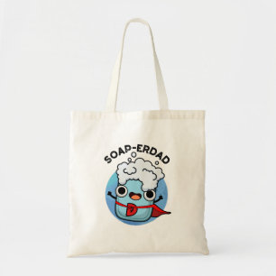 Tote Bag Soap-erdad Drôle Soap Papa Pun