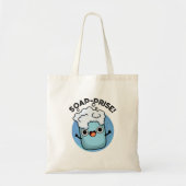 Tote Bag Soap-prix Funny Surpris Soap Pun (Devant)