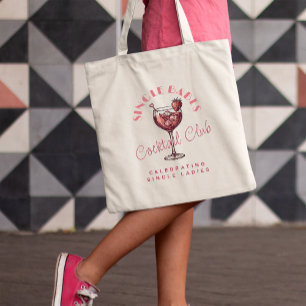 Tote Bag Soirée entre filles Single Babes Rose