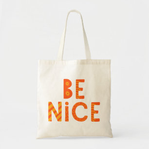 Tote Bag Sois Bien.