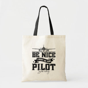 Tote Bag Sois Bien, Je Pourrais Être Ton Pilote Un Jour, Pa
