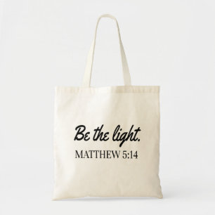 Tote Bag Sois La Lumière Mathew 5:14 Bible Verse