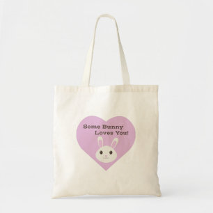 Tote Bag Some Bunny Loves You