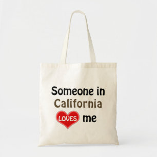Tote Bag Someone in California loves me live
