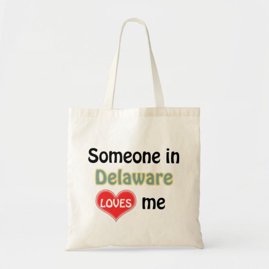Tote Bag Someone in Delaware loves Me (Devant)