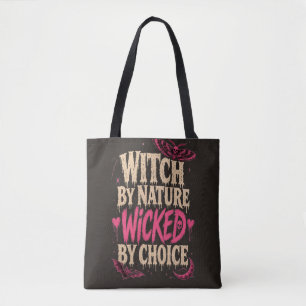 Tote Bag Sorcière de nature, méchante par choix Halloween R