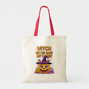 Tote Bag Sorcière mieux avoir mon bonbon - mignonne Hallowe