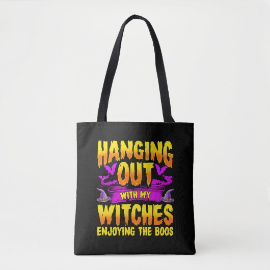 Tote Bag Sortir avec mes sorcières Profiter des Boos (Devant)
