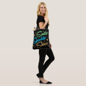 Tote Bag SOURIRE, PARKLE, SHINE ! motivation et inspiration (Sur le modèle)