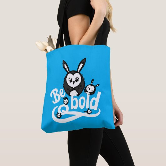 Tote Bag Soyez audacieux (De près)