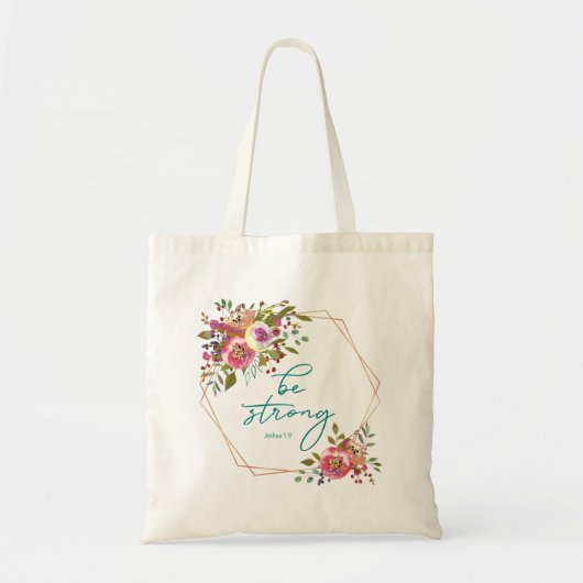 Tote Bag Soyez Fort (Devant)