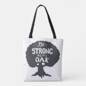 Tote Bag Soyez fort comme chêne (Dos)