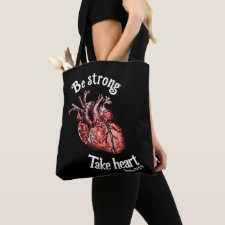 Tote Bag Soyez Fort, Prenez Coeur Noir