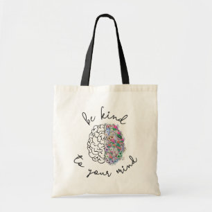 Tote Bag Soyez Gentil À Votre Esprit Floral Cerveau Santé M