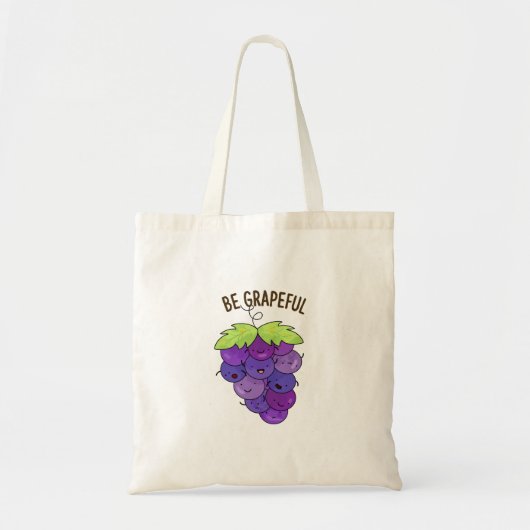 Tote Bag Soyez Graphiquement Cute Bunch De Pun De Raisins (Devant)