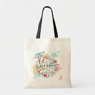 Tote Bag Soyez impressionnant aujourd'hui