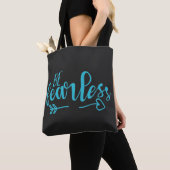 Tote Bag Soyez intrépide Citation Motivationnelle Turquoise (De près)