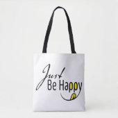 Tote Bag Soyez Juste Heureux (Devant)