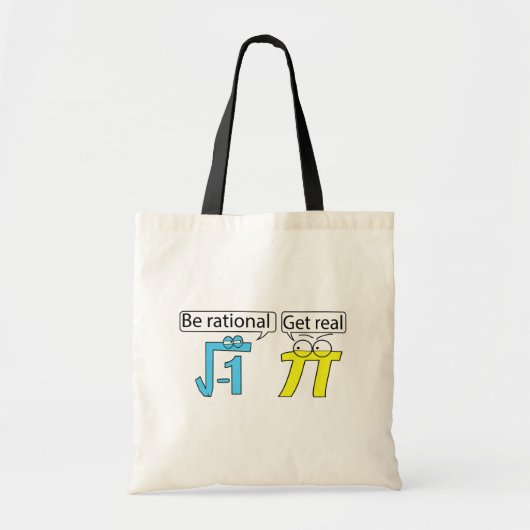 Tote Bag Soyez Rationnel ! Réel ! (Devant)