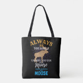 Tote Bag Soyez Toujours Vous-Même À Moins Que Vous Ne Puiss (Dos)