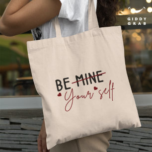Tote Bag Soyez vous-même Inspirationnel Citation Valentine