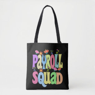 Tote Bag Spécialiste de la paie Squad Drôle cadeau