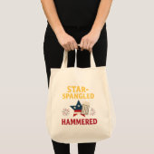 Tote Bag "Star-Spangled Hammered Tee – Funny Drunk 4th of J (Devant (produit))
