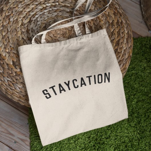 Tote Bag Staycation | Moderne minimaliste élégant tendance