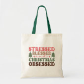 Tote Bag Stressé, béni et observé à Noël (Devant)