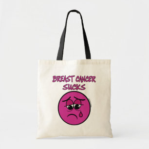 Tote Bag SUCKS...Cancer du sein
