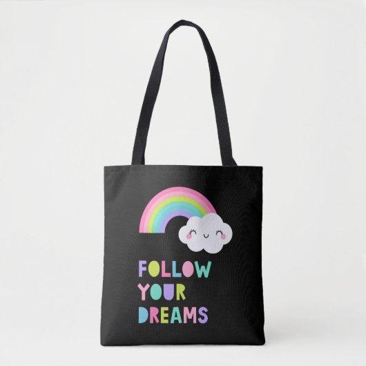 Tote Bag Suivez vos rêves Cute Rainbow Cloud (Devant)