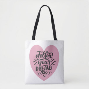 Tote Bag Suivez Vos Rêves Typography Cœur Rose Épaule