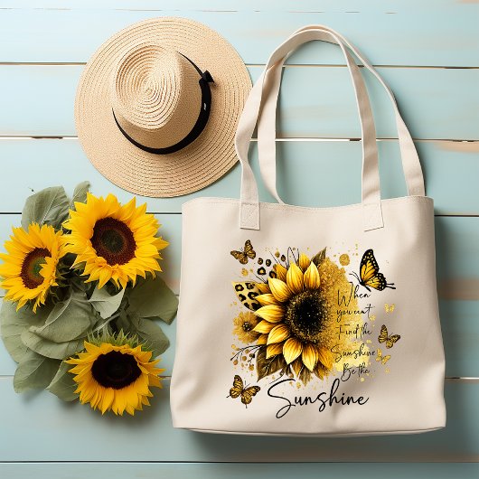 Tote Bag Sunshine Be the Sunshine Sunflower |