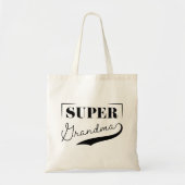 Tote Bag Super grand-mère (Devant)