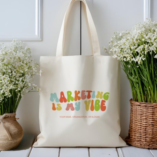 Tote Bag Super Retro Marketing est My Vibe, Communications