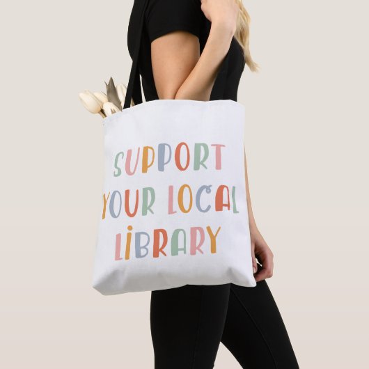 Tote Bag Support Your Local Library (De près)
