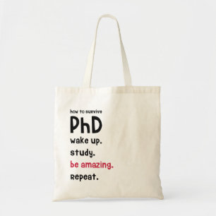Tote Bag Surivive PhD