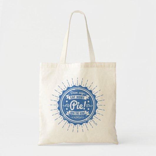 Tote Bag Surnaturel "Dean Dit Mange Plus De Tarte !" (Devant)