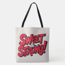 Tote Bag Sweet & strong