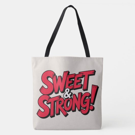 Tote Bag Sweet & strong (Voorkant)
