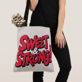 Tote Bag Sweet & strong (Dichtbij)
