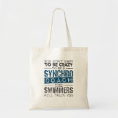 Tote Bag Synchronized Swimming Synchro Coach Crazy (Devant)