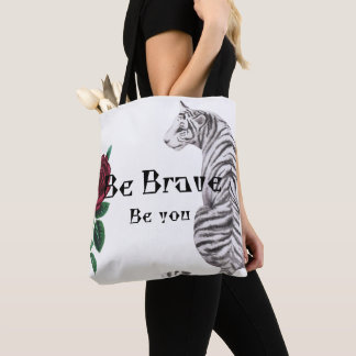 Tote Bag T-shirt femme Sois courageuse
