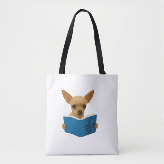 Tote Bag Tan Chihuahua comment mal se comporter (Devant)