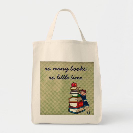 Tote Bag tant de livres, tellement peu de fille de temps (Devant)