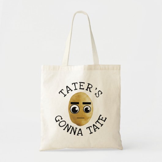 Tote Bag Tater's Gonna Tate (Devant)