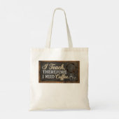 Tote Bag Teacher Life Chalkboard Coffee (Dos)