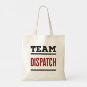 Tote Bag Team Dispatch 911 Emergency Dispatcher (Dos)