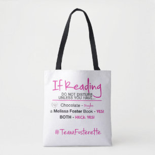 Tote Bag #TeamFosterette Si La Lecture Ne Dérange Pas Le Sa