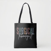 Tote Bag Technologue chirurgical Med Surg Tech Chirurgie Te (Devant)